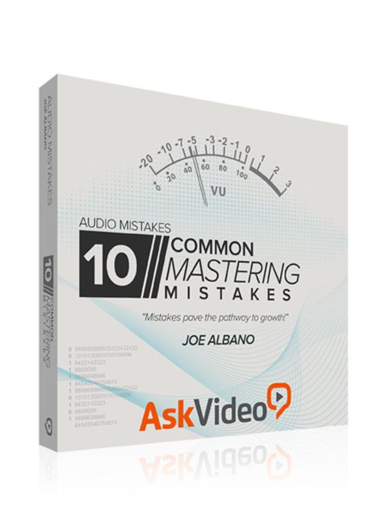 Ask Video Audio Mistakes 104: 10 Common Mastering Mistakes TUTORiAL Ask Video Audio Mistakes 104: 10 Common Mastering Mistakes TUTORiAL